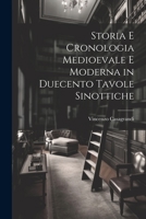 Storia e Cronologia Medioevale e Moderna in Duecento Tavole Sinottiche 1021960535 Book Cover
