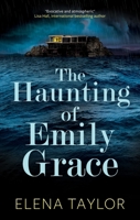 The Haunting of Emily Grace 1448317371 Book Cover