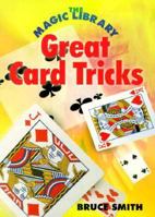 The Magic Library: Great Card Tricks 0806971754 Book Cover