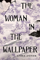 The Woman in the Wallpaper 1454956003 Book Cover