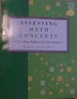 Assessing Math Concepts: Two-Digit Addition & Subtraction 0972423885 Book Cover