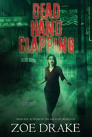 Dead Hand Clapping (Nihon Gothic) 1676310924 Book Cover