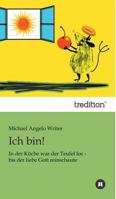 Ich Bin! 3849544966 Book Cover