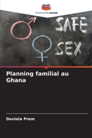 Planning familial au Ghana (French Edition) 6206713180 Book Cover