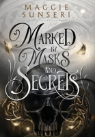 Marked by Masks and Secrets (Everlasting Possession) B0DSS5QFJX Book Cover