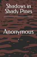 Shadows in Shady Pines B0CHL7MBCV Book Cover
