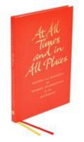 At All Times and in All Places: Votive Intentions for The Eucharist 1848250436 Book Cover