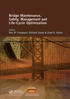 Bridge Maintenance, Safety, Management and Life-Cycle Optimization: Proceedings of the Fifth International IABMAS Conference, Philadelphia, USA, 11-15 ... (Bridge Maintenance, Safety and Management) 0415877865 Book Cover