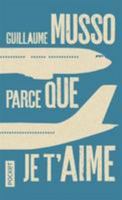 Parce que je t'aime 2266179659 Book Cover