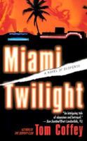 Miami Twilight 0671028308 Book Cover