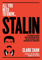 Stalin: The Georgian student priest who became one of the 20th century's most notorious mass murderers 1911187899 Book Cover