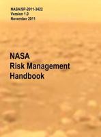 NASA Risk Management Handbook. Version 1.0. NASA/Sp-2011-3422 1782661379 Book Cover