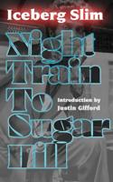 Night Train to Sugar Hill 1940625297 Book Cover