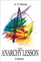 The Anarchy Lesson 0595192718 Book Cover