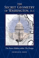 Secret Geometry of Washington D.C. 0995547890 Book Cover