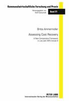 Assessing Cost Recovery: A New Comparative Framework in Line with Wfd Article 9 3631613717 Book Cover