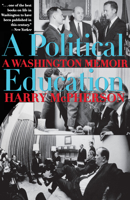 A Political Education: A Washington Memoir 0292751818 Book Cover