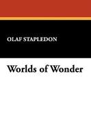 Worlds of Wonder: Three Tales of Fantasy 1434452948 Book Cover