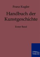 Handbuch Der Kunstgeschichte 1248249607 Book Cover