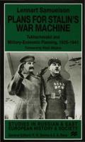 Plans for Stalin's War-Machine 0333710754 Book Cover