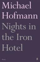Nights in the Iron Hotel 0571327397 Book Cover