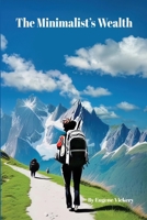 The Minimalist's Wealth 1304890554 Book Cover