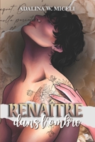 Renaître dans l'ombre : Tome 1 (French Edition) B0FQPG3NTF Book Cover