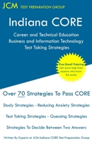 Indiana CORE Career and Technical Education Business and Information Technology Test Taking Strategies 1647680530 Book Cover