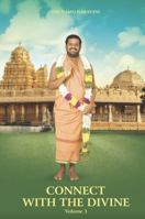 Connect with the Divine - Volume 3: A Compilation of Discourses by Sri Sakthi Amma 1764572505 Book Cover