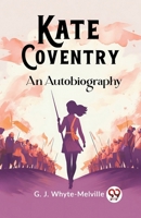 Kate Coventry An Autobiography 9362763761 Book Cover