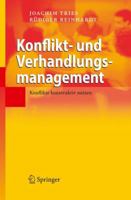 Konflikt- Und Verhandlungsmanagement: Konflikte Konstruktiv Nutzen 3540340394 Book Cover