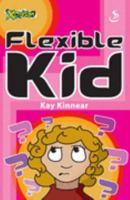 Flexible Kid 184427165X Book Cover