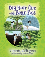 Big Hair One with Bear Feet 1977253377 Book Cover