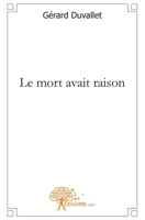Le mort avait raison (French Edition) 2812133031 Book Cover