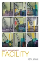 Waste Management Facility 1952335981 Book Cover