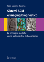 Sistemi ACM e Imaging Diagnostico: Le immagini mediche come Matrici Attive di Connessioni 8847003873 Book Cover