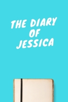 The Diary Of Jessica: Lined Notebook / Journal Gift, 120 Pages, 6x9, Soft Cover, Matte Finish 1671573439 Book Cover