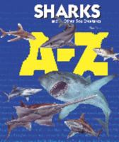 Sharks and Other Sea Creatures Dictionary: An A to Z of Sea Life 0439572975 Book Cover