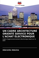 Un Cadre Architectur� Orient� Service Pour l'Achat �lectronique 6204021052 Book Cover