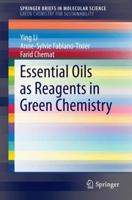 Essential Oils as Reagents in Green Chemistry 3319084488 Book Cover