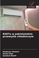R407a w pakistanskim przemysle chlodniczym (Polish Edition) 6208941962 Book Cover