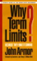 WHY TERM LIMITS? 0815483708 Book Cover