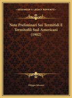 Note Preliminari Sui Termitidi E Termitofili Sud-americani... 1278402578 Book Cover