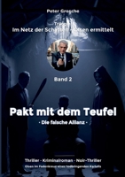 Pakt mit dem Teufel: Die falsche Allianz - Band 2 der Trilogie: Im Netz der Schatten - Olsen ermittelt (German Edition) 3769301226 Book Cover