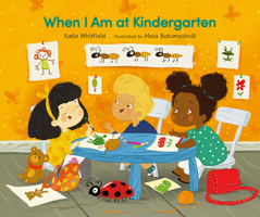 When I Am at Kindergarten 1800360568 Book Cover