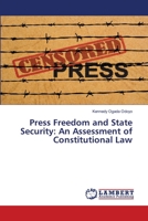 Press Freedom and State Security: An Assessment of Constitutional Law 6203583308 Book Cover