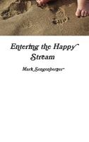 Entering the Happy Stream 055756803X Book Cover