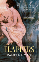 Flappers: British Women in the 1920s 1445614022 Book Cover