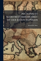 Nationales Selbstbestimmungsrecht der Juden in Polen 1179411277 Book Cover