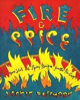 Fire & Spice 002860282X Book Cover